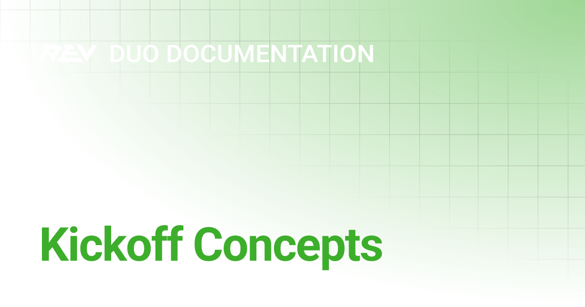 Kickoff Concepts | REV DUO - Home | REV Robotics Documentation